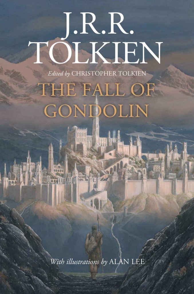 Fall of Gondolin, JRR Tolkien, Morgoth, Middle-Earth, Christopher Tolkien