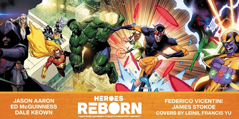 Heroes Reborn Event Jason Aaron, Steve Orlando, Ed McGuiness, Jim Zub, Avengers, Squadron Supreme, Blade, Squadron Sinister, X-Men, Champions, Spider-Man, Miles Morales, Nova, Ms Marvel, Kamala Khan, Marvel Comics