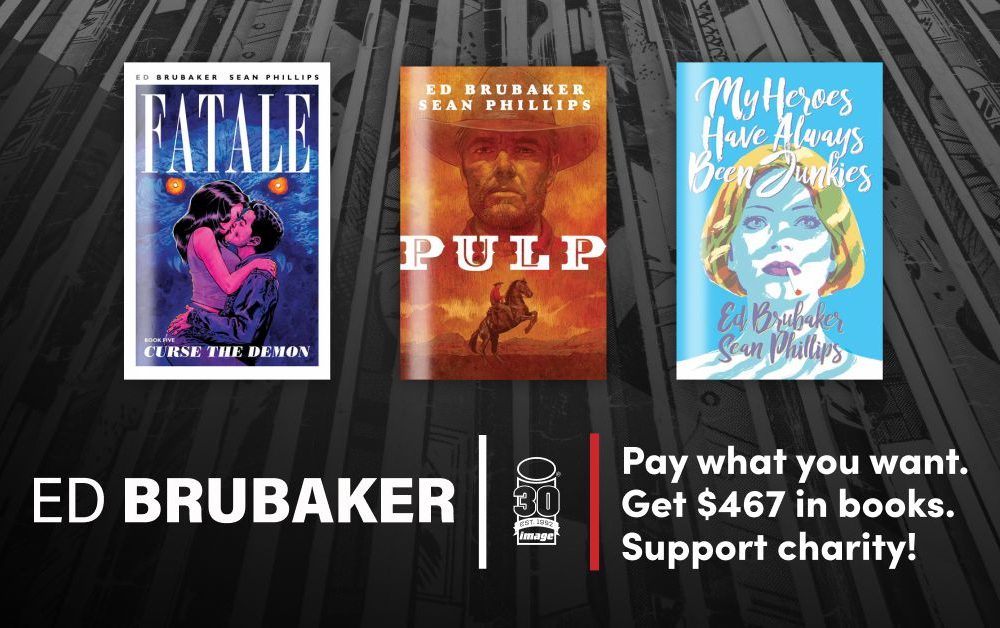 Image Comics Humble Bundle, Ed Brubaker, Sean Phillips, Reckless, Criminal, Kill or be Killed, My Heroes have always been junkies, pulp