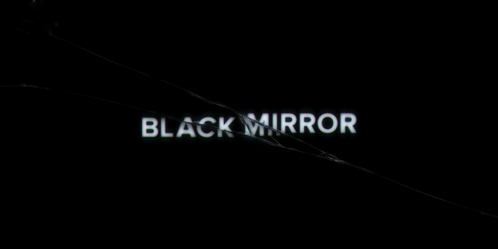 Black Mirror