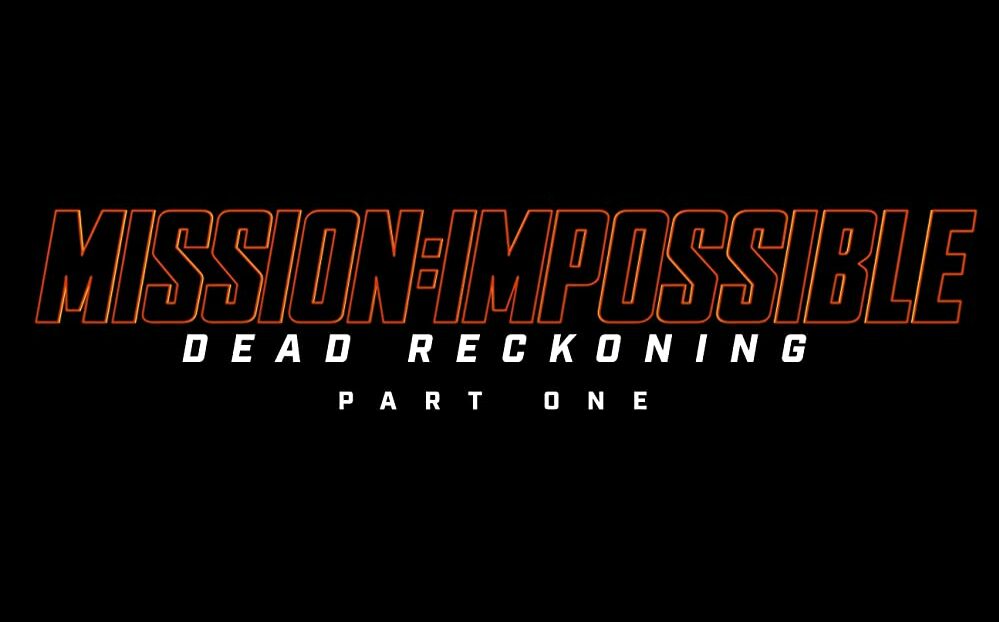 Mission Impossible Dead Reckoning